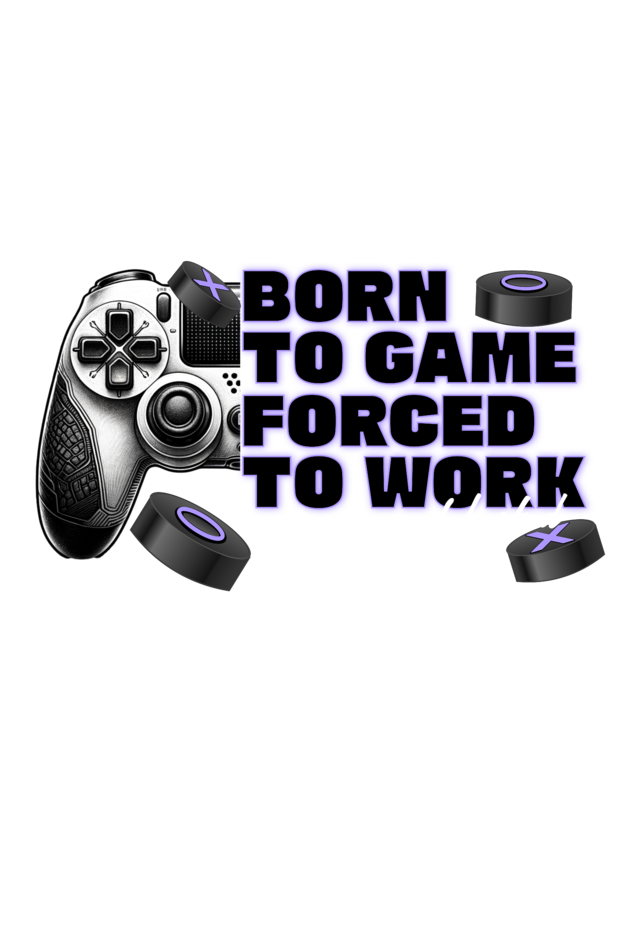 Born to Play T-Shirt | Gamer Humor at Its Best