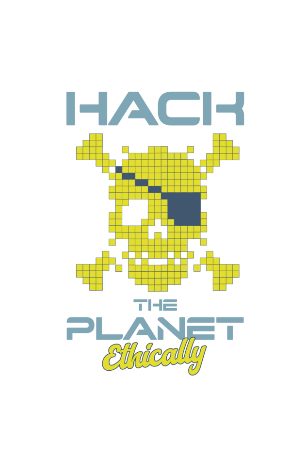 Hack the Planet Ethically | Cybersecurity T-Shirt