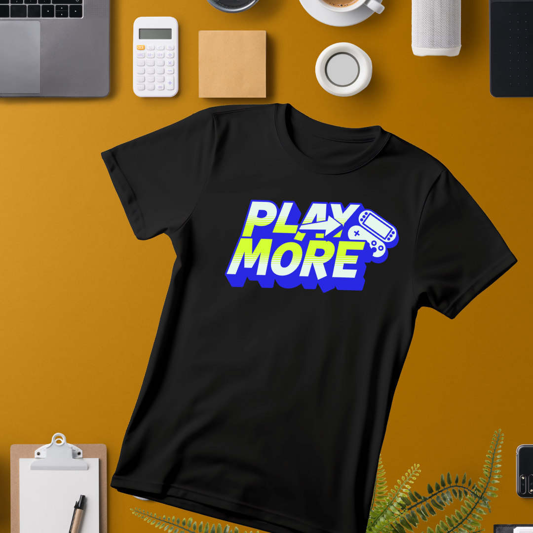 Play More T-Shirt | Minimalist Gaming-Inspired Tee