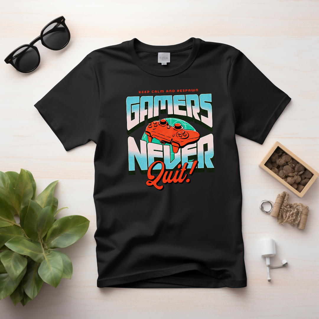 Gamers Never Quit T-Shirt | Keep Calm and Respawn