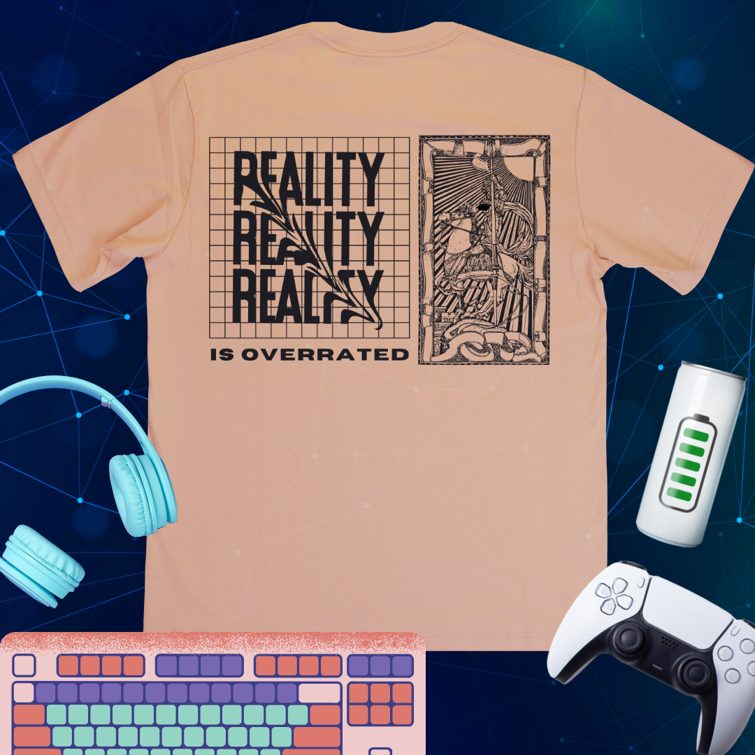 Reality Overrated Techno T-Shirt