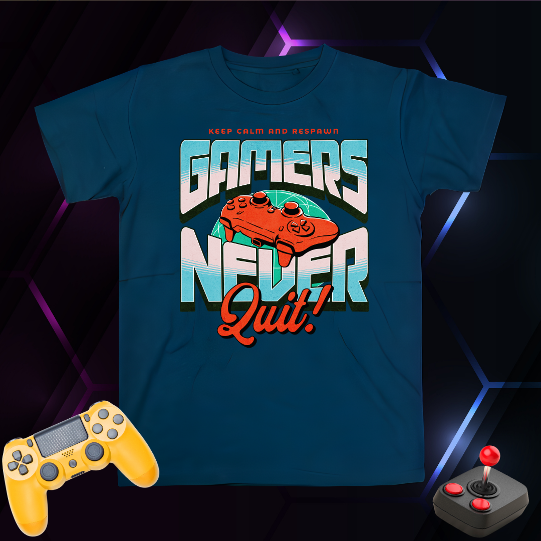 Gamers Never Quit T-Shirt | Keep Calm and Respawn