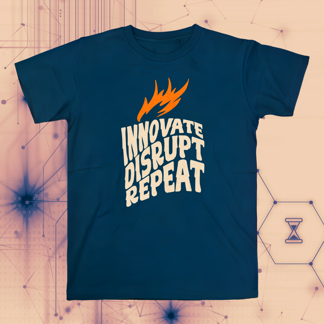 Innovate. Disrupt. Repeat T-Shirt|The Hustler’s Mantra