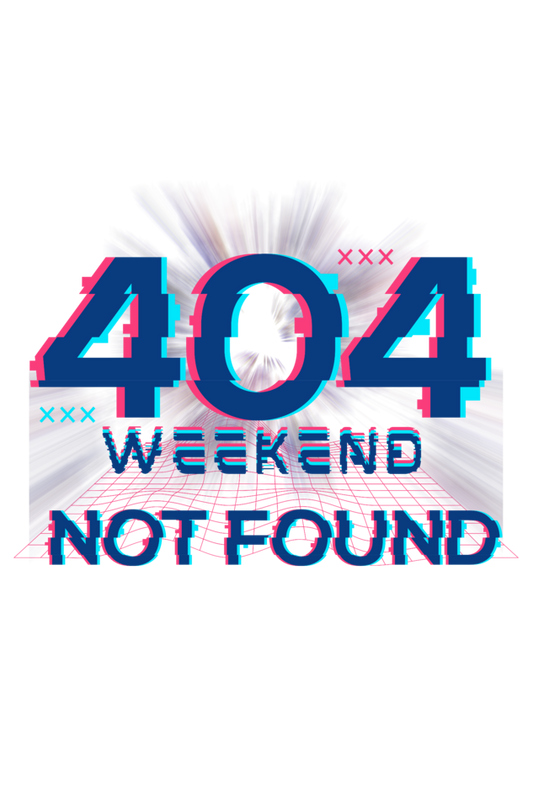 Weekend Not Found – Workaholic’s Uniform