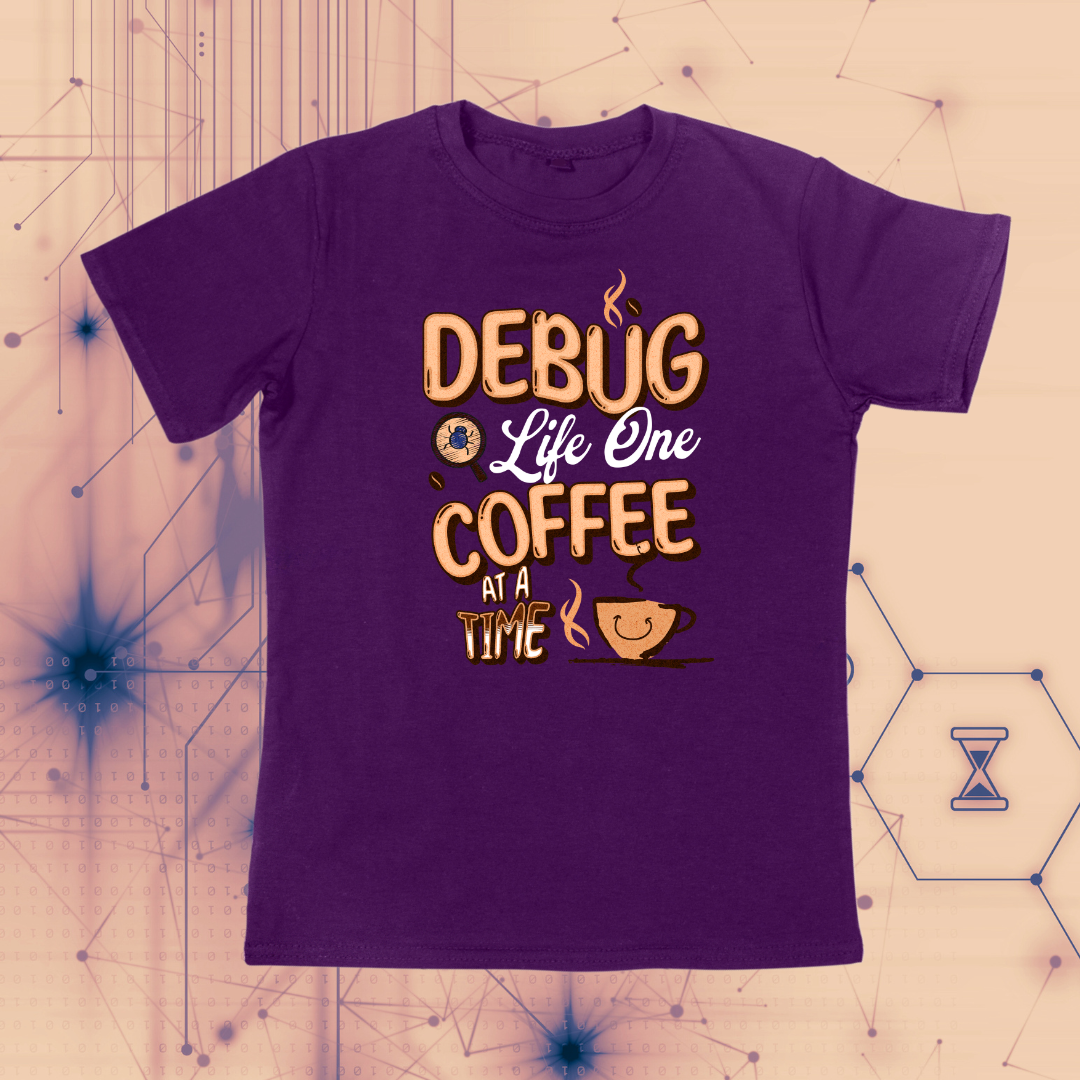 Debug Life | One Coffee at a Time T-shirt
