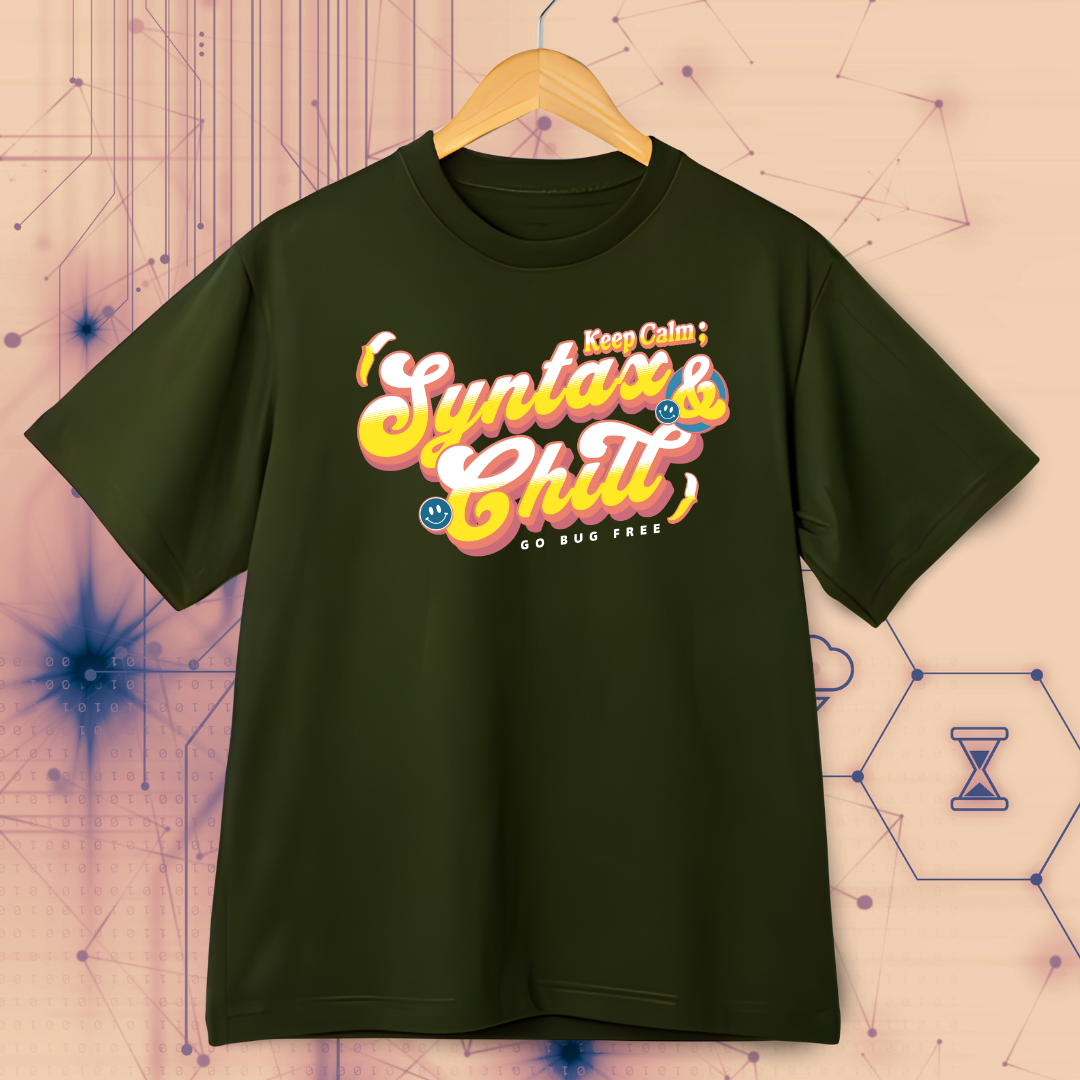 Keep Calm | Syntax and Chill T-Shirt